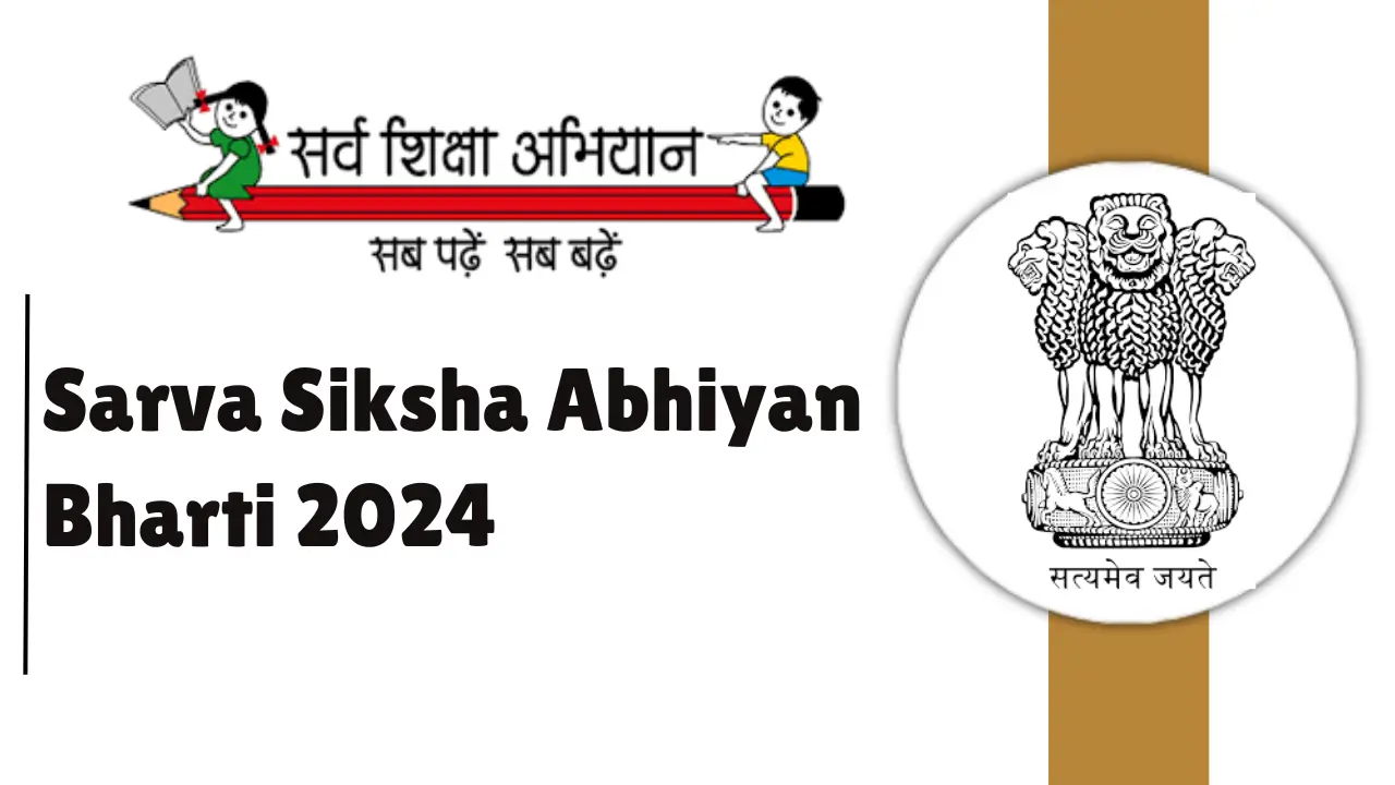 sarva siksha abhiyan Bharti 2024